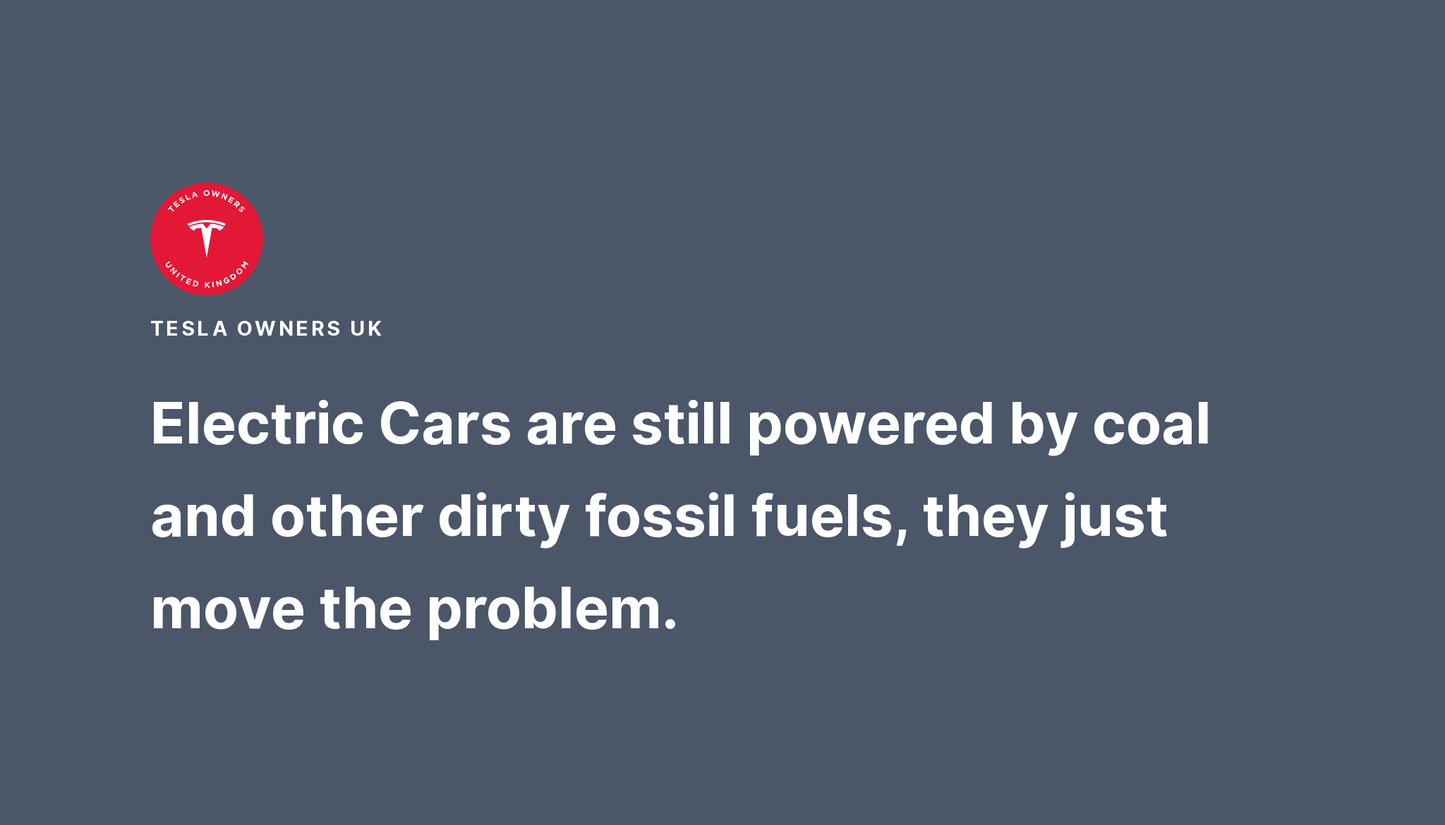Electric Cars are still powered by coal and other dirty fossil fuels